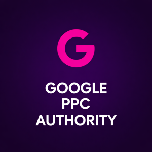 Google PPC Authority
